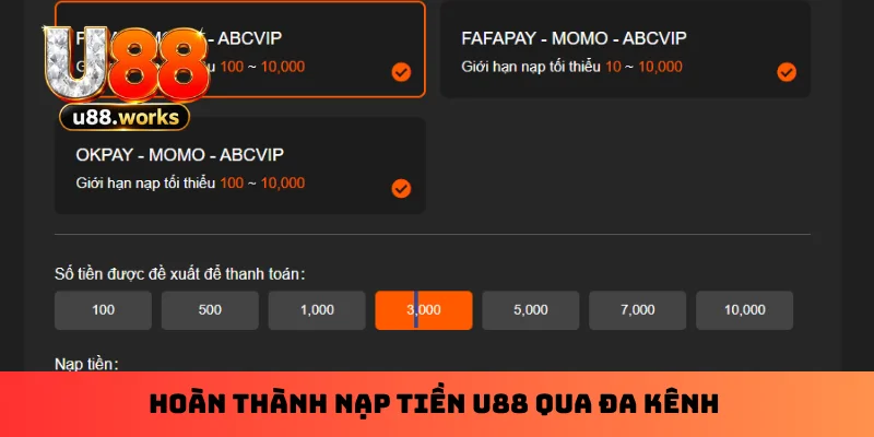 hoan-thanh-nap-tien-u88-qua-da-kenh